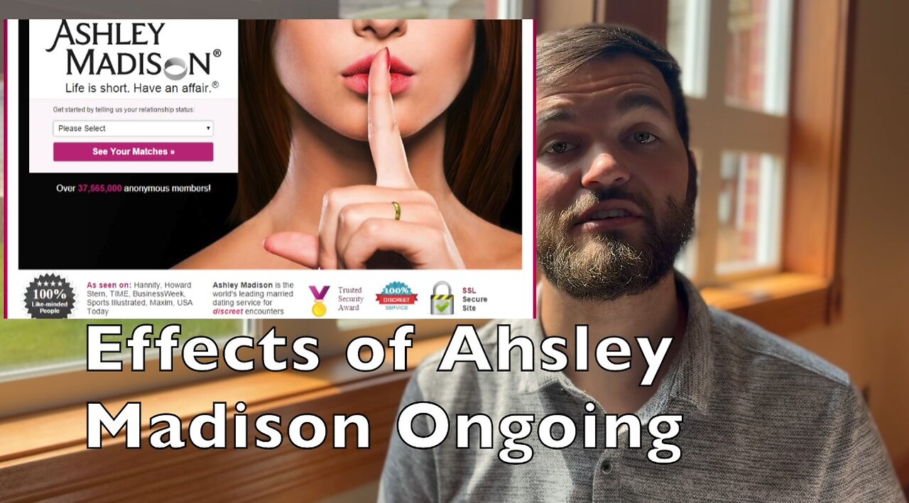 Effects Of Ashley Madison Ongoing