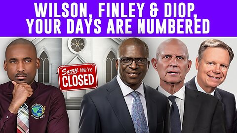 Wilson, Finley & Diop, Your Days Are Numbered. SDA Members Were Crucified By Their Leaders & Will Be