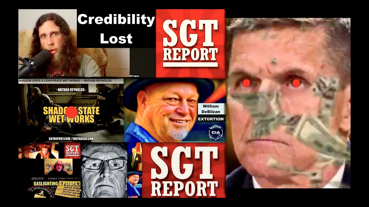 SGT Report Credibility Lost Nathan Reynolds Validates Gen Michael Flynn William DeBilzan Allegations