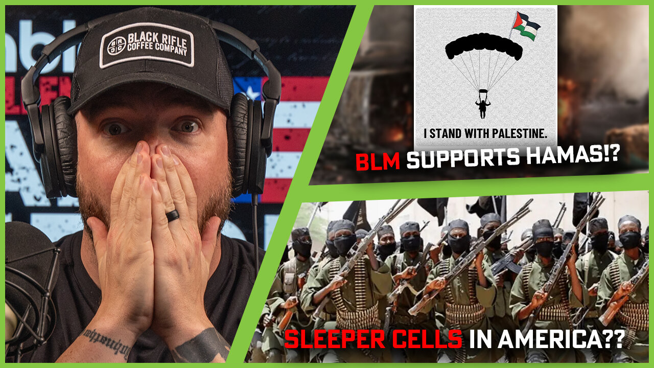 BLM Supports Hamas As They Murder Babies In Israel?! + TERRORIST CELLS IN CITIES??