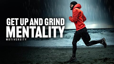 GET UP & GRIND MENTALITY - Motivational Speech (Cole "The Wolf" DaSilva)