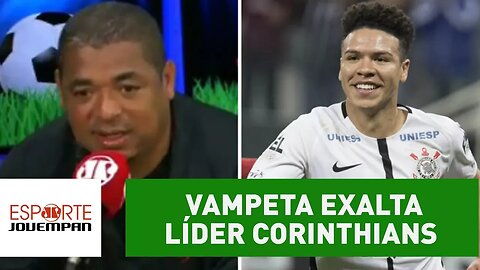 Vampeta exalta líder Corinthians: "agora, defende e ataca bem"