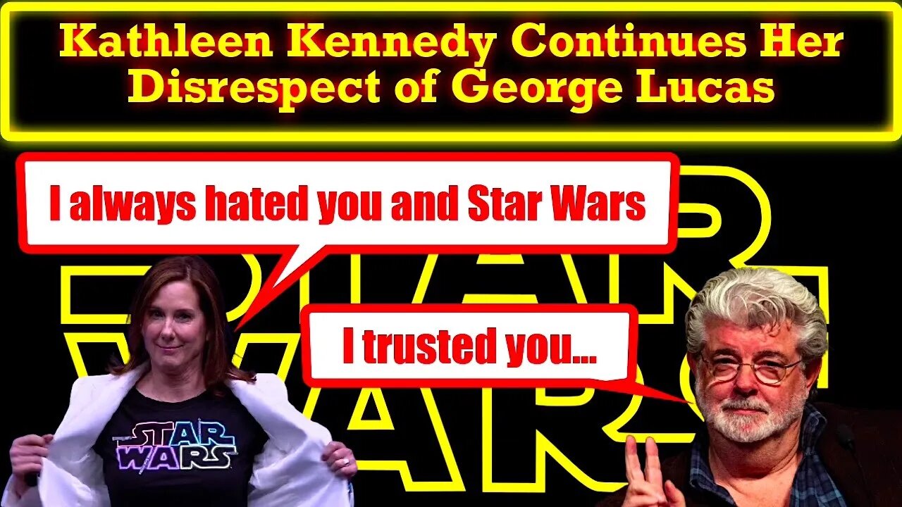 Kathleen Kennedy Disrespects George Lucas AGAIN! She Never Cared About Star Wars or His Dream!