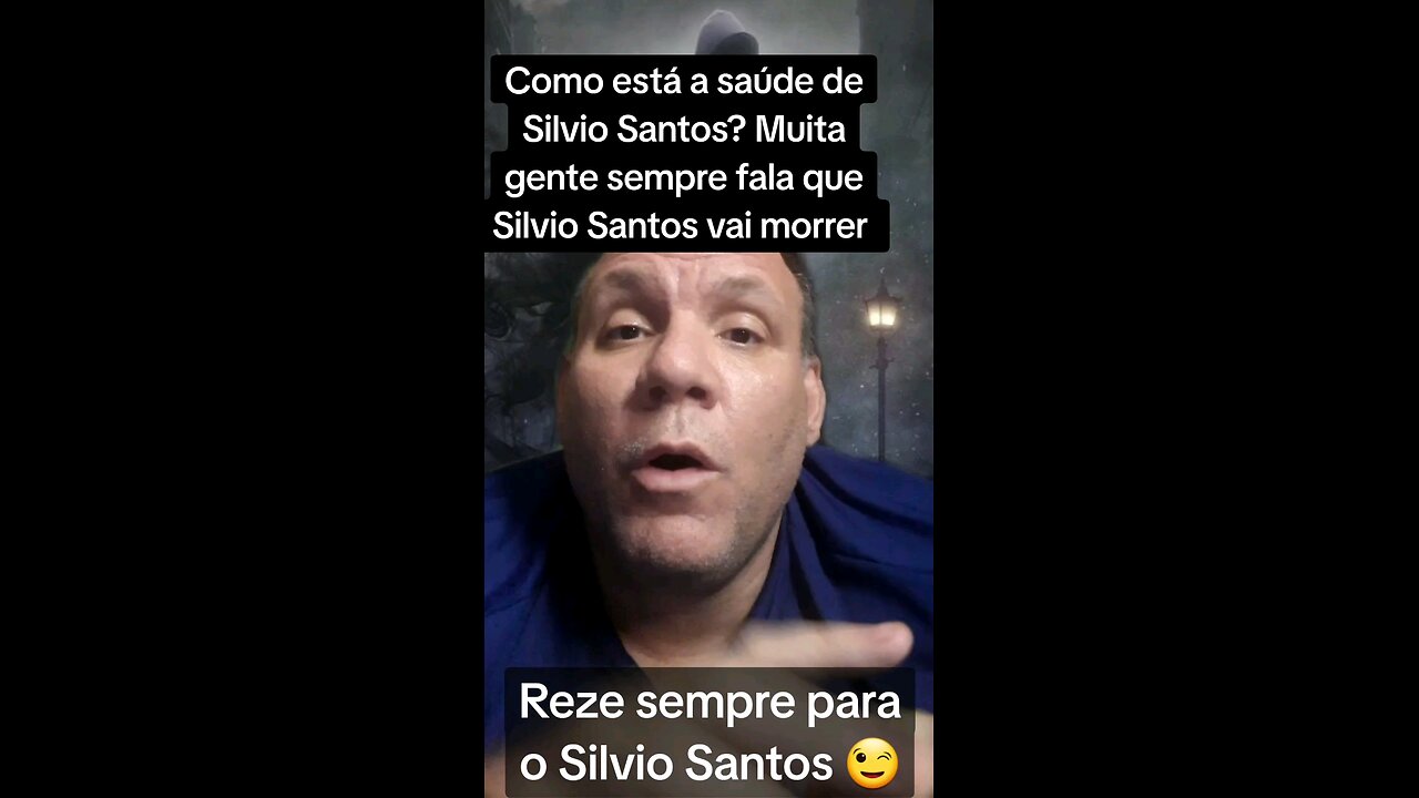 Como está a saúde de Silvio Santos? Muita gente sempre fala que Silvio Santos vai morrer