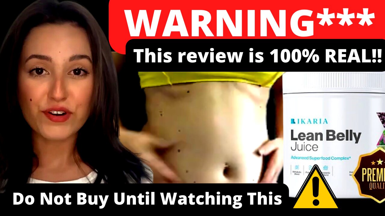 This is the truth about Ikaria Lean Belly- Ikaria lean belly juice side effects