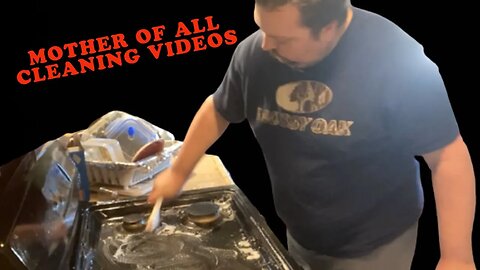 The Mother Of All Cleaning Videos