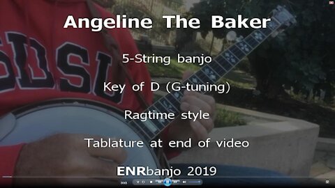 Angeline The Baker (Ragtime 5-string banjo, key-D with tablature)