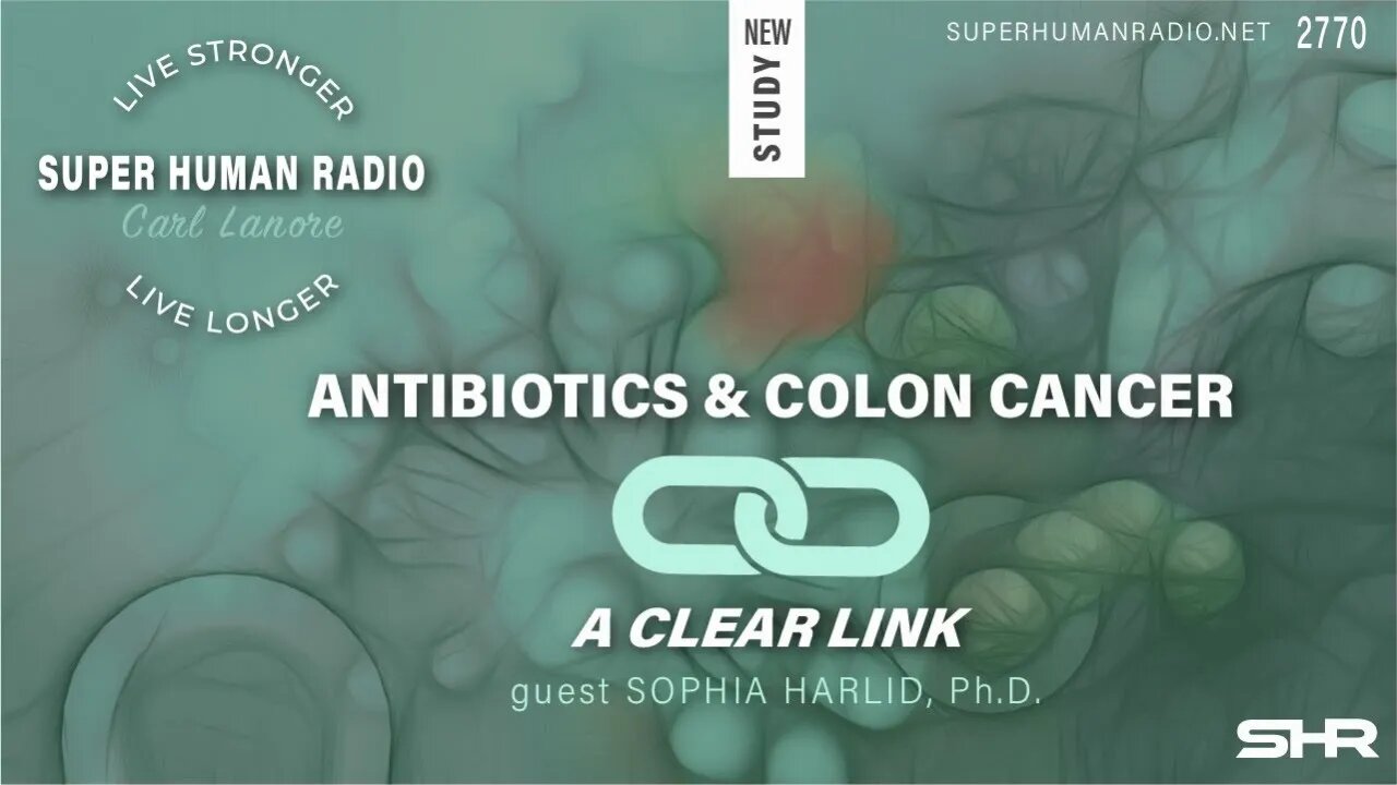 Antibiotics and Colon Cancer; A Clear Link