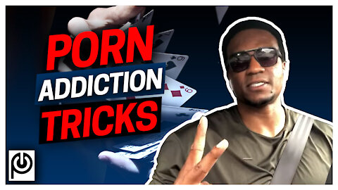2 Surprising Tricks Porn Addiction Plays on You