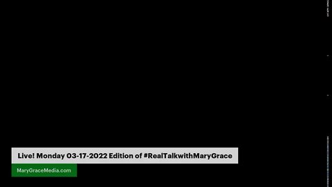 Mary Grace is LIVE! SPECIAL REPORT: UKRAINE w/WAR CORRESPONDENT CHUCK HOLTON