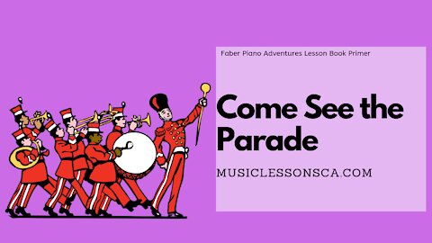 Piano Adventures Lesson Book Primer - Come See the Parade