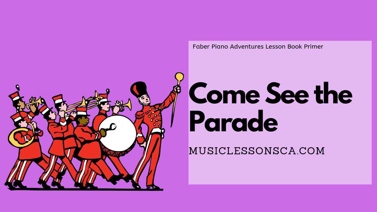 Piano Adventures Lesson Book Primer - Come See the Parade