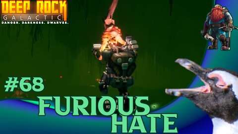 Deep Rock Galactic 68 – Furious Hate