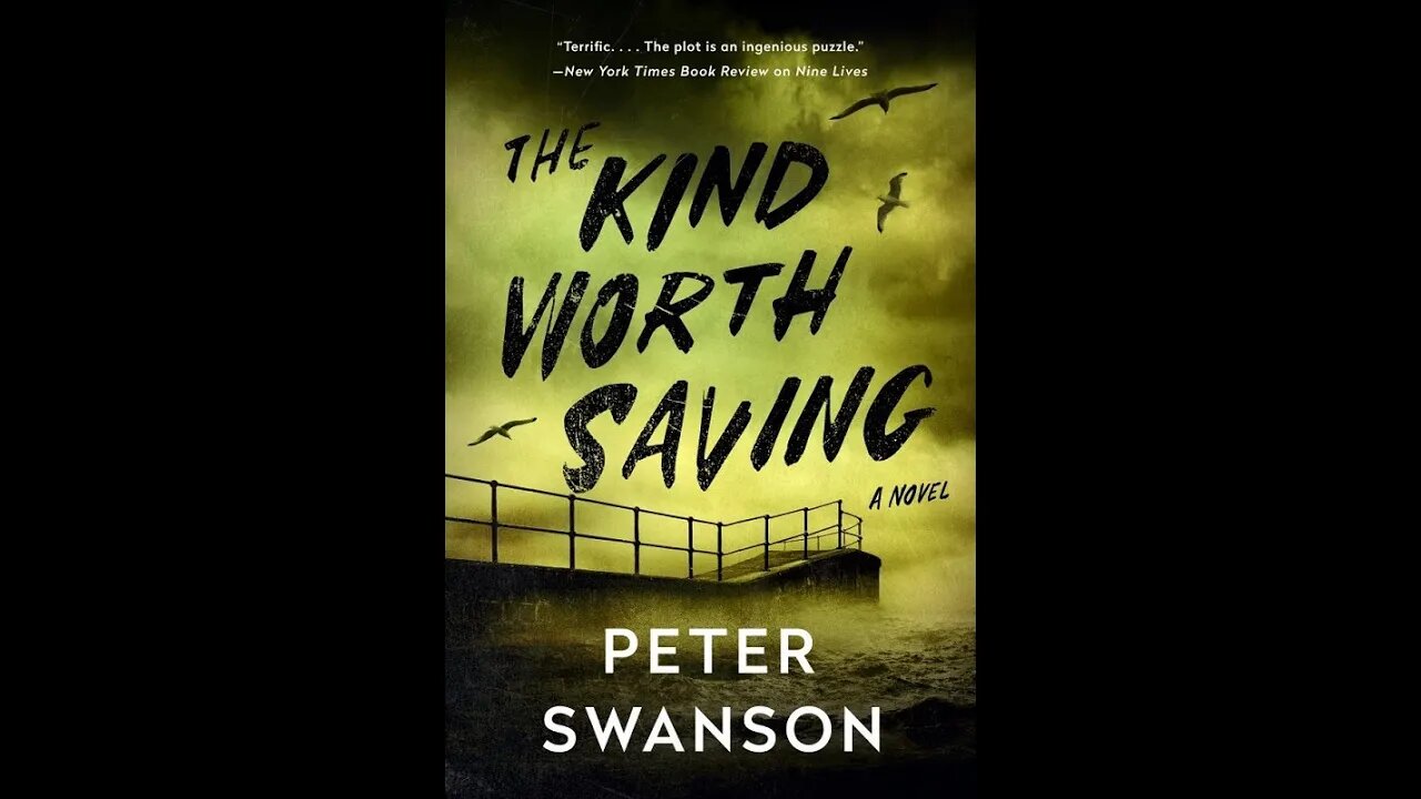 The Kind Worth Saving - Peter Swanson - Crítica