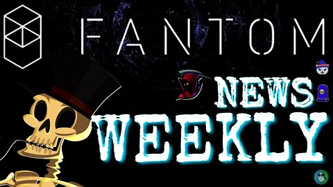 Fantom Weekly News And Updates On The FTM Ecosystem And Fantom Twitter 12/19