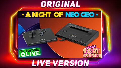 Neo Geo Night 2 | ULTRA BEST AT GAMES (Original Live Version)