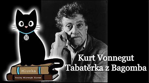 Kurt Vonnegut - Tabatěrka z Bagomba (Povídka) (Mluvené slovo CZ)