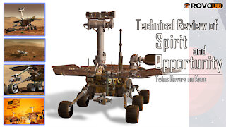 Technical Review of Spirit & Opportunity Rovers