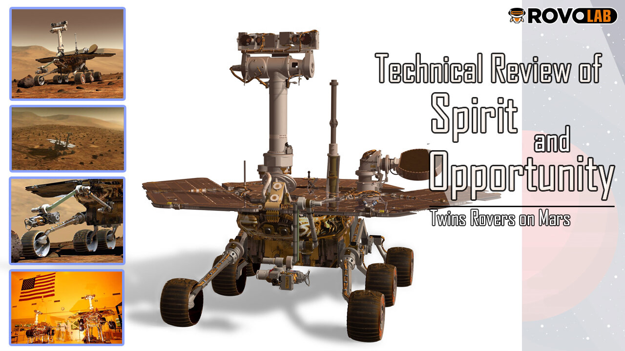 Technical Review of Spirit & Opportunity Rovers