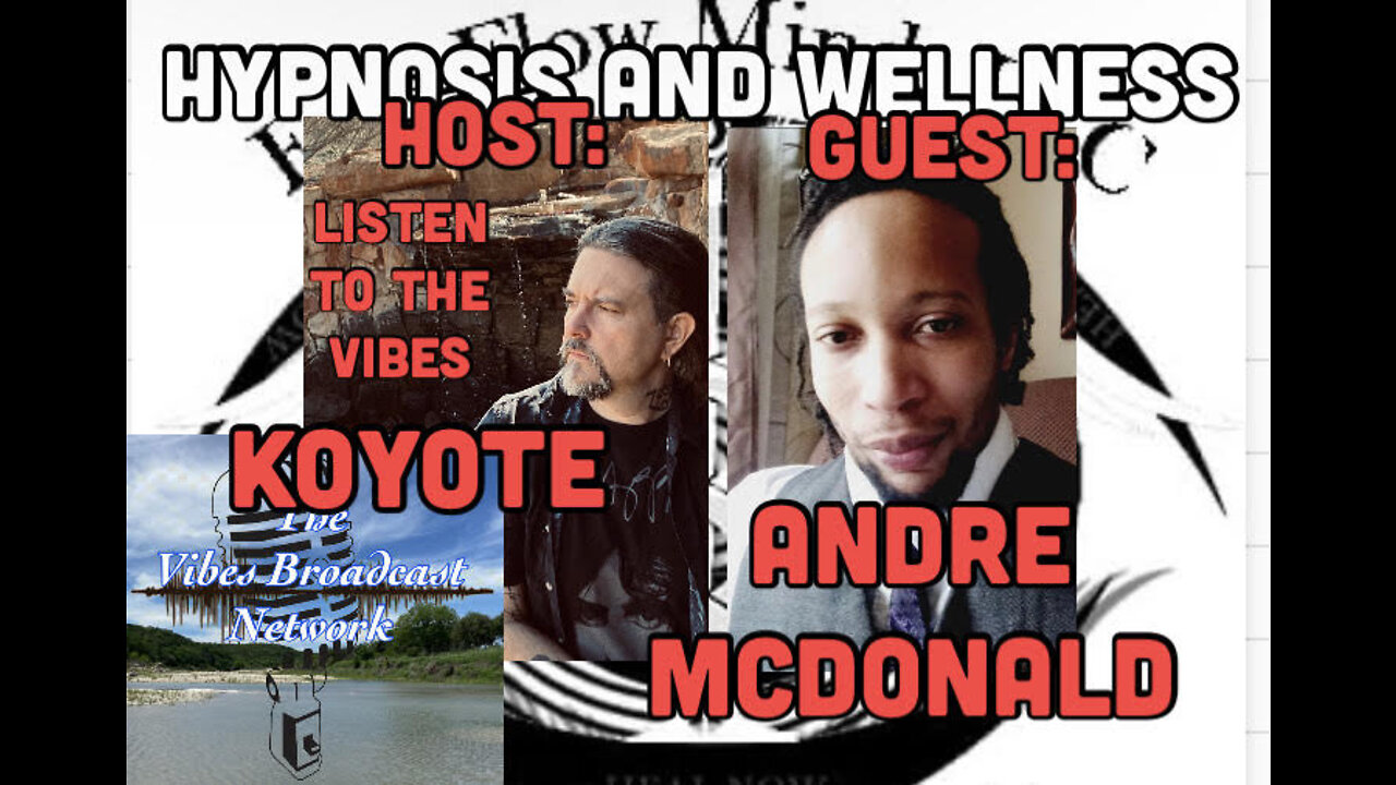 Why Hypnosis Can Help With Physical And Mental Wellness With Dr. Andre McDonald