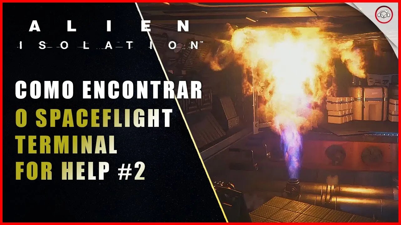 Alien Isolation, Como encontrar o Spaceflight Terminal for Help #2 | Super-Dica