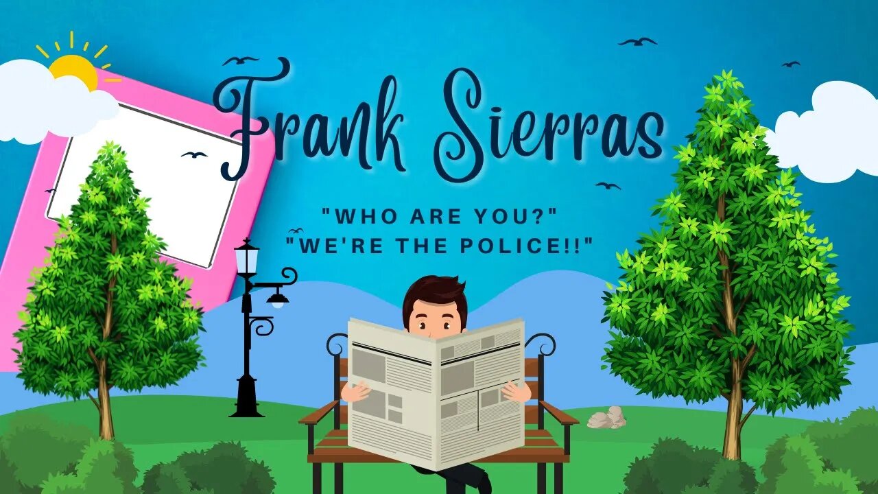 Uncovering Frank Sierras: The Forgotten Predator