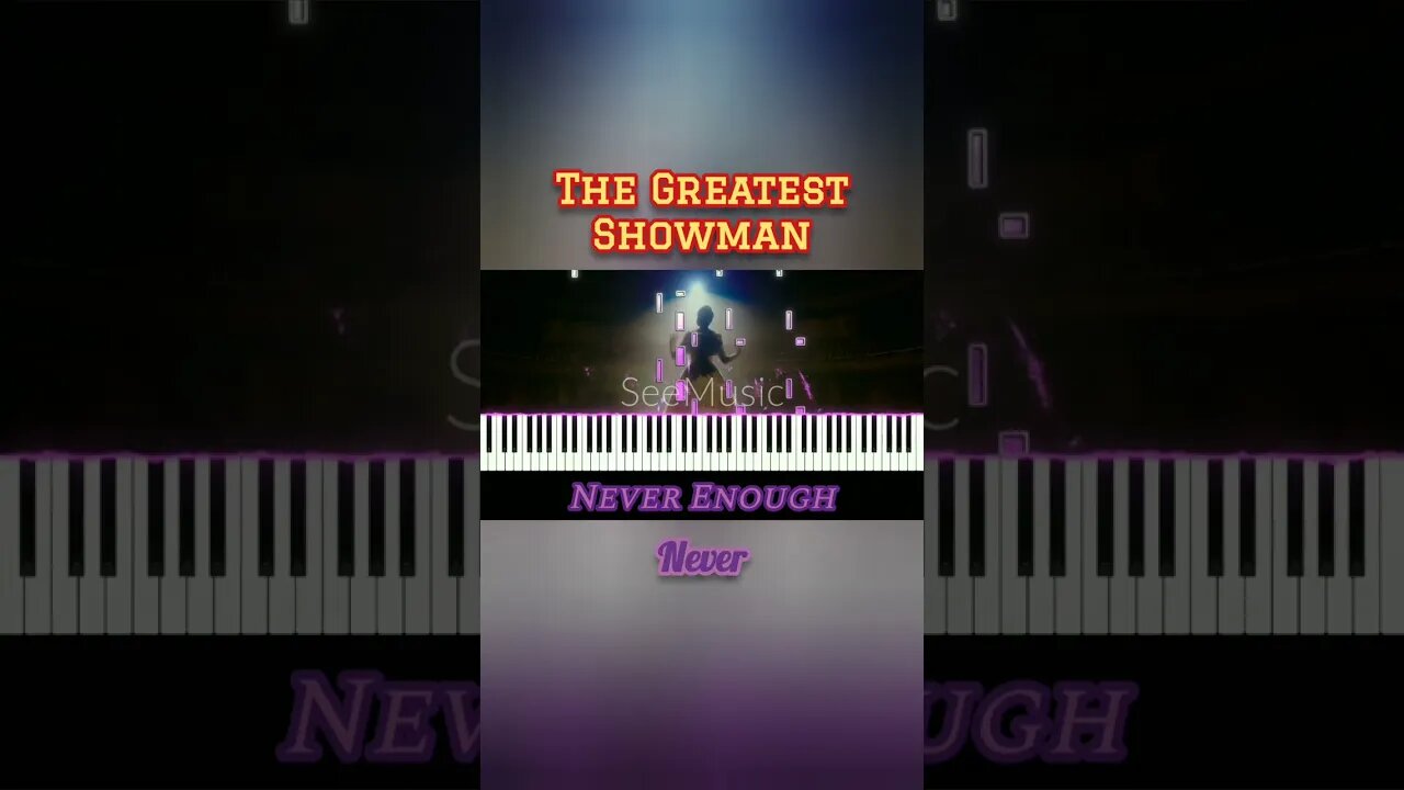 Never Enough - The Greatest Showman | piano #short