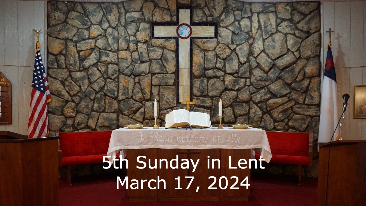 I Will Draw All People to Myself - John 12:20-33 - 5th Sunday in Lent - March 17, 2024