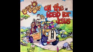 SUPER GANG "Super Song!/On The Road For Jesus"