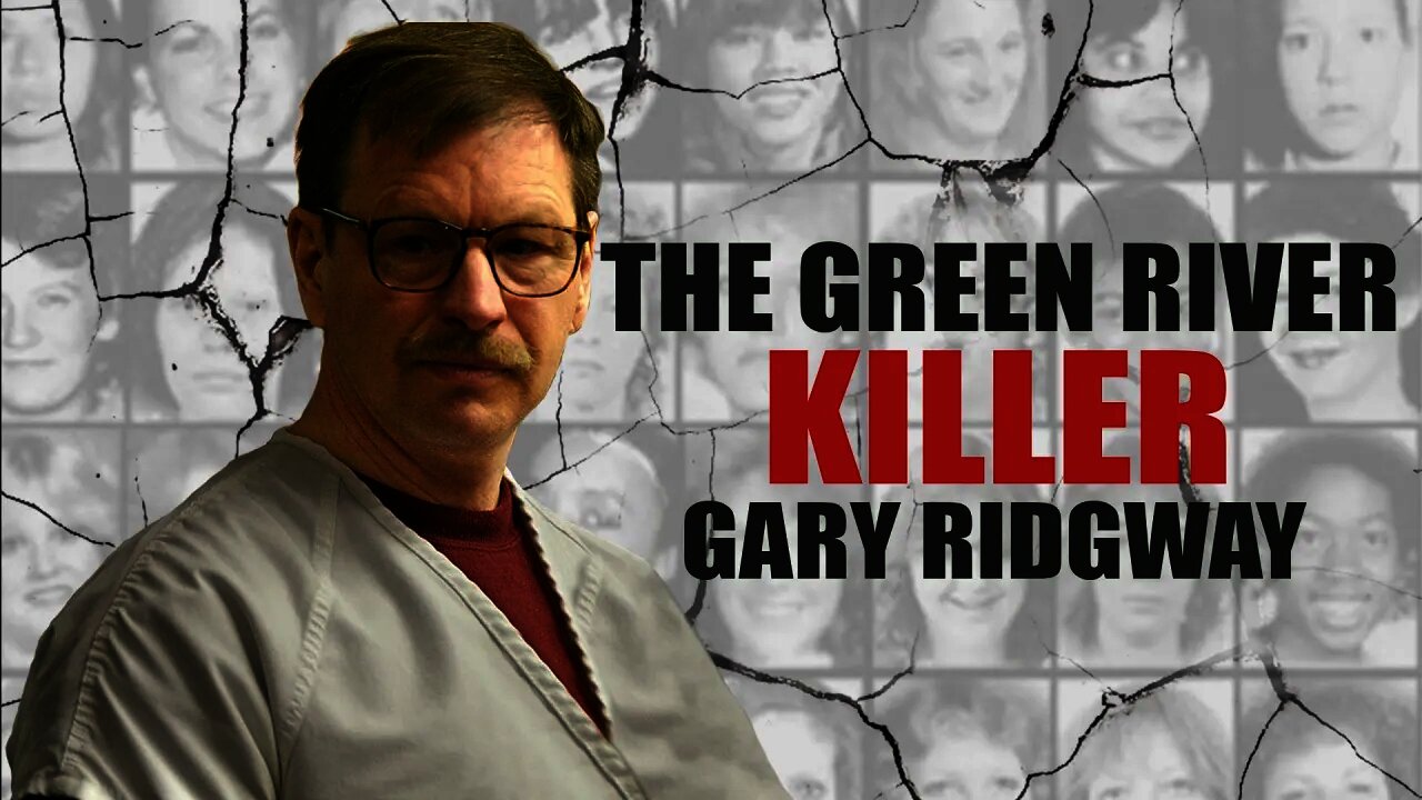 Serial Killer: Gary Ridgway (The Green River Killer) - Full Documentary