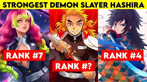 Top 9 Strongest Hashira In Demon Slayer