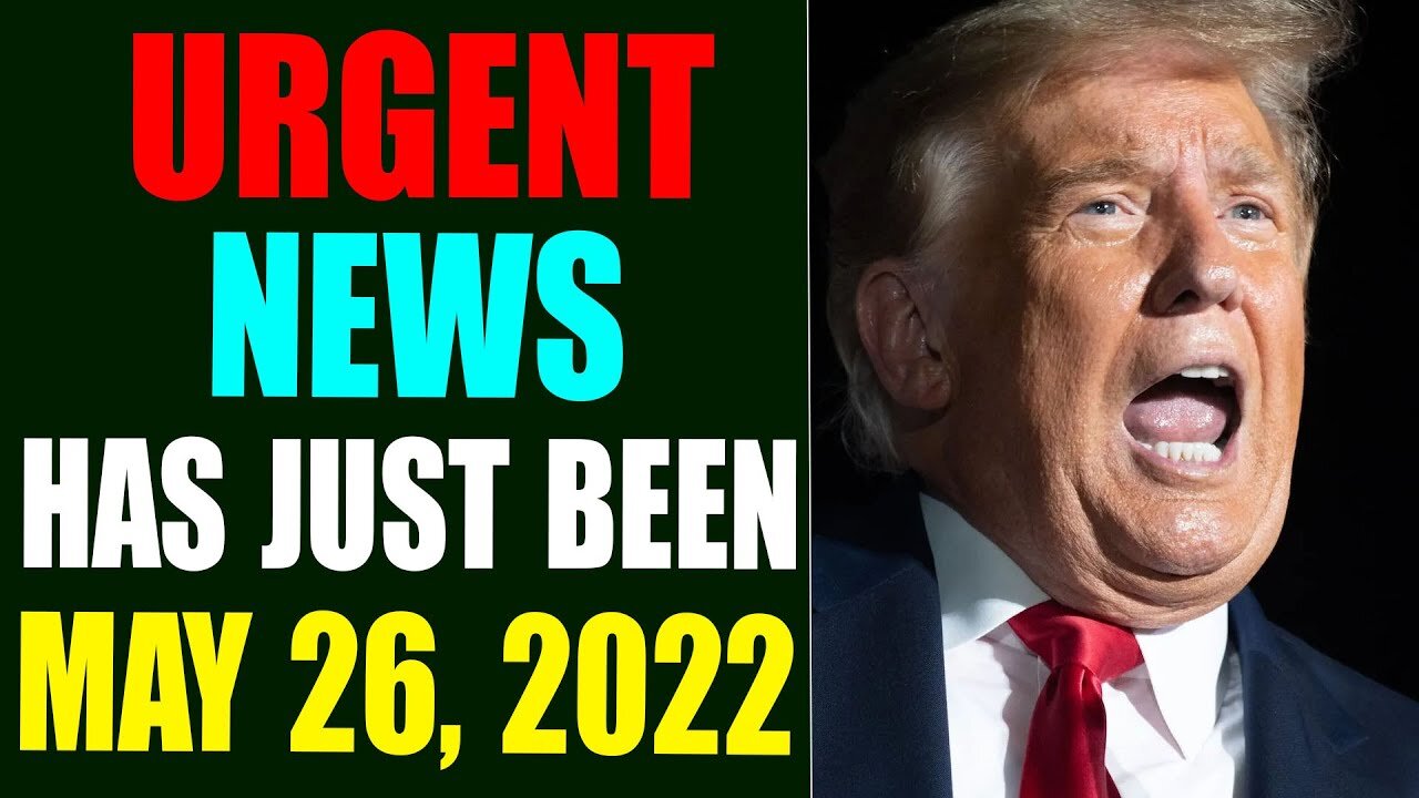 URGENT NEWS HAS JUST BEEN REVEALED! UPDATE MAY 26,