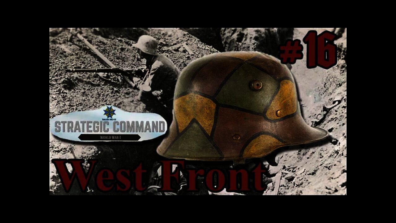 Strategic Command: World War I - 16 Schlieffen Plan - West Front First