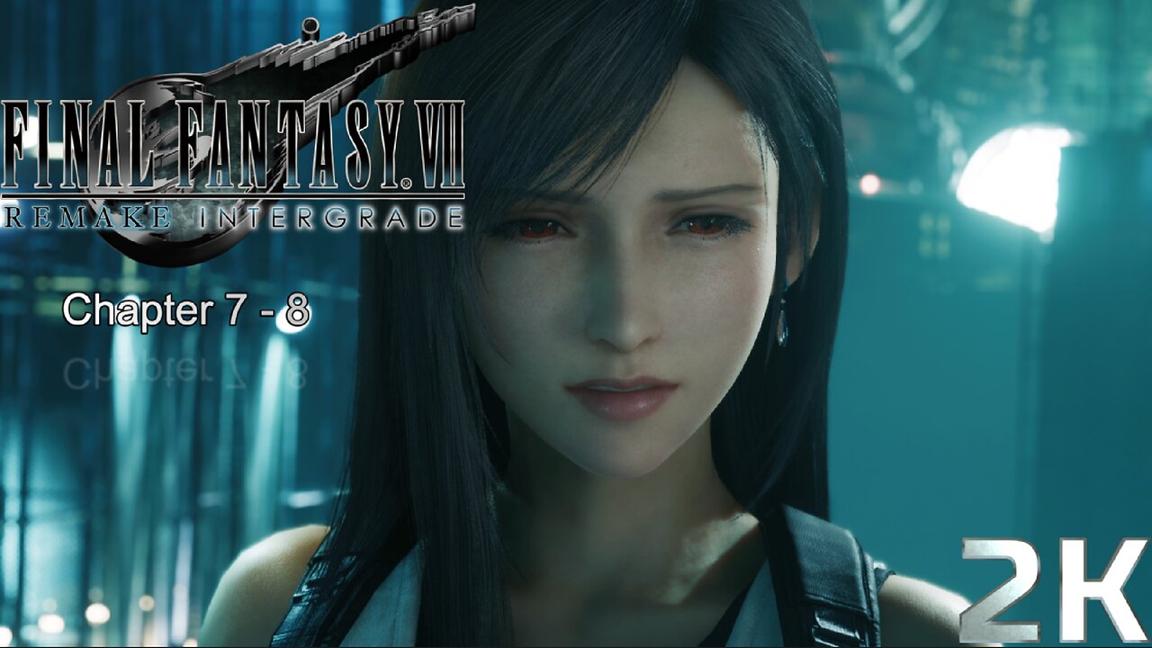 PC Final Fantasy 7 Remake Story Walkthrough No Commentary - Chapter 7 and 8