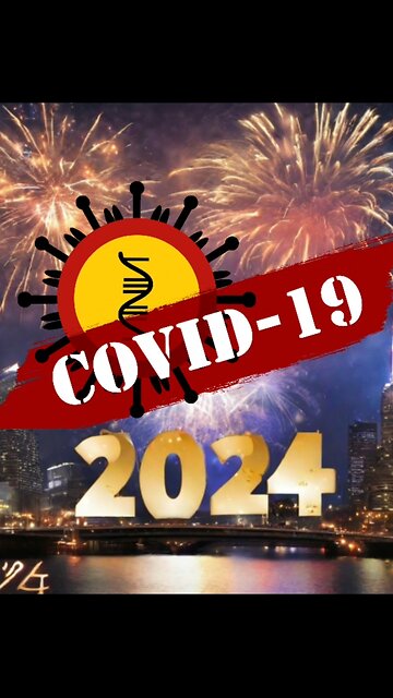 2024: Covid-19 Warning‼️