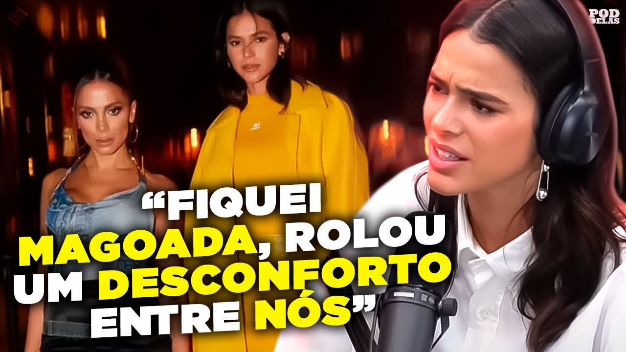 BRUNA COMENTA RECONCILIAÇÃO COM ANITTA