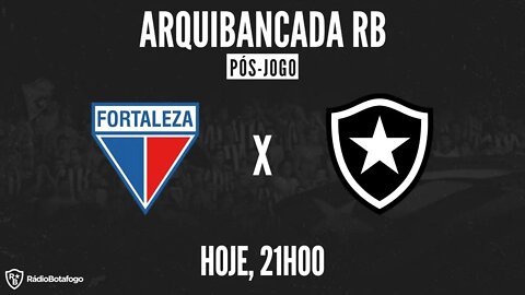 PÓS JOGO: FORTALEZA X BOTAFOGO