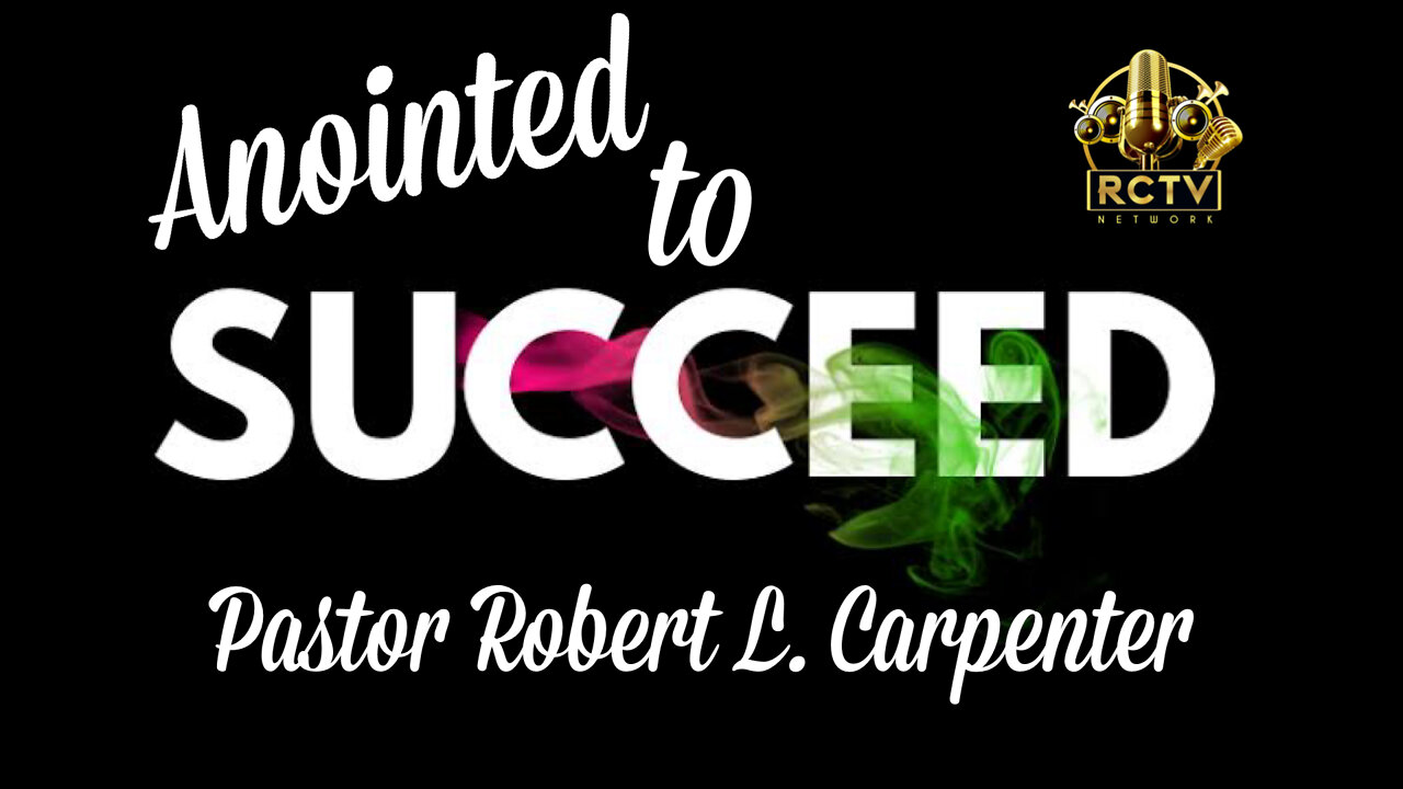 Anointed to Succeed (Closing)