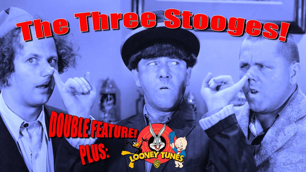 Three Stooges Double Feature -n Flix and Friends Ep. 5