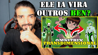 REACT - O CONCEITO BIZARRO DE BEN 10 QUE ERA VIRAR SUPER HUMANOS E NÃO HERÓIS ALIENÍGENAS!!!