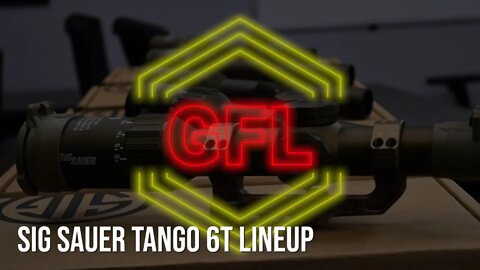 SIG SAUER TANGO 6T LINEUP (ARMY LPVO)