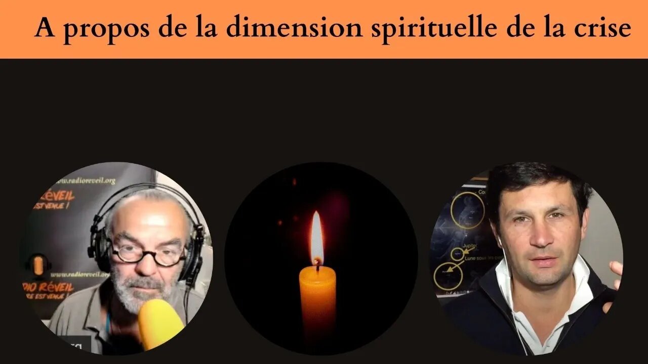 A Propos de la dimension spirituelle de la crise.