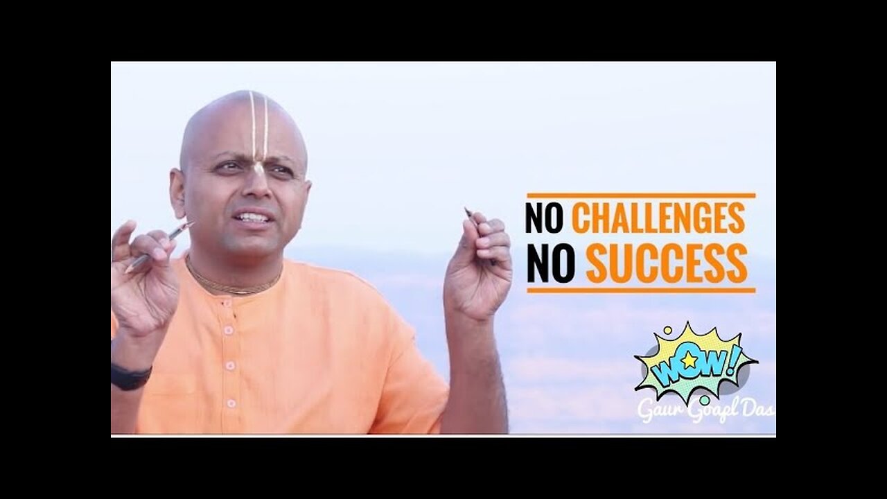 NO CHALLENGES, NO SUCCESS by Gaur Gopal Das