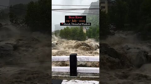 beas river now #youtubeshorts #travel #vlog #manali #mandi #monsoon #monsoon2023