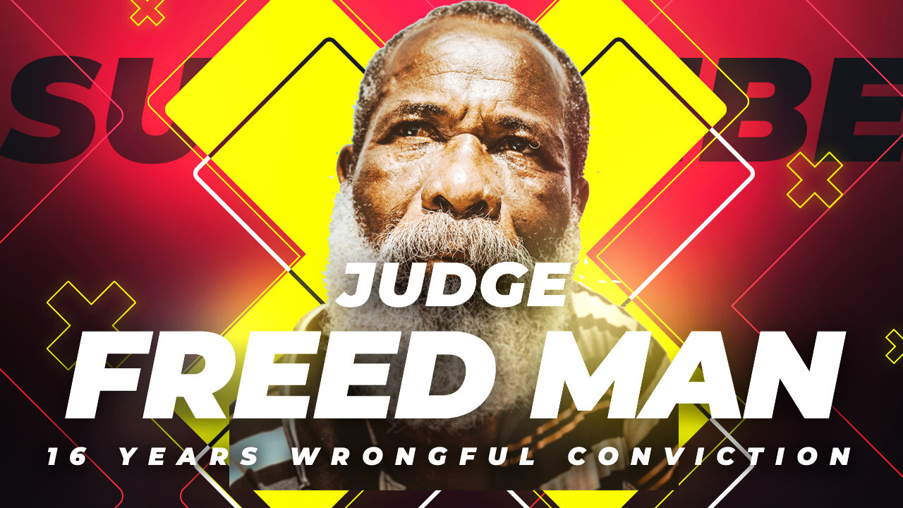 Reh Dogg's Random Thoughts - Judge Freed Man After 16 Years