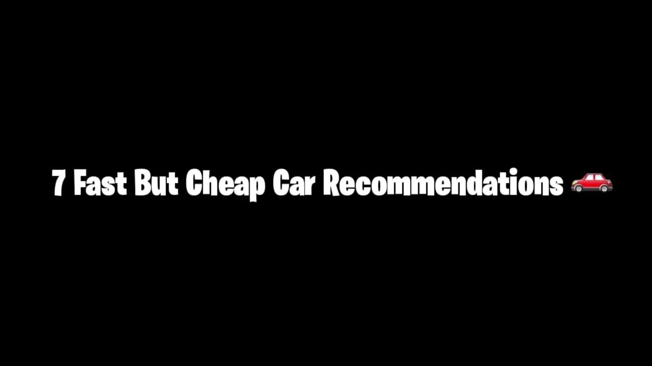 7 Fast But Cheap Car Recommendations by PK BA