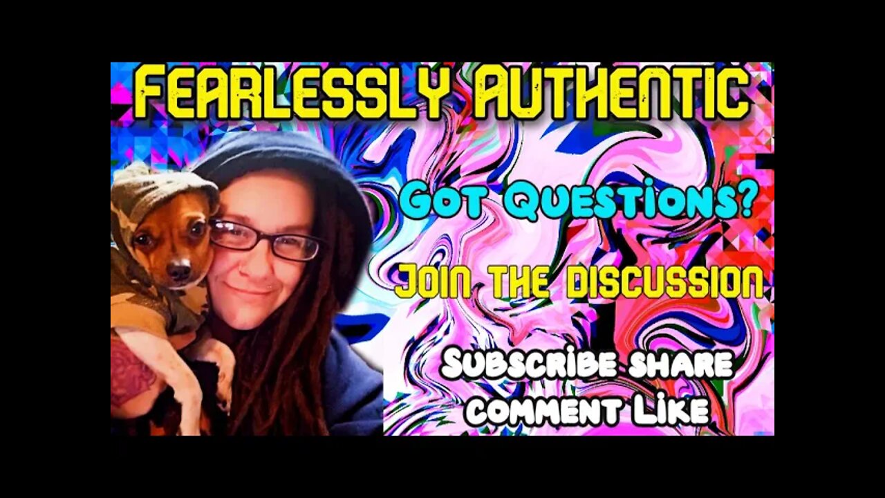 Fearlessly Authentic - Thursday feb 10th 2022