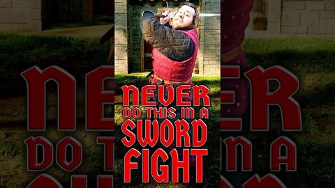 NEVER do this in a swordfight... Unless?