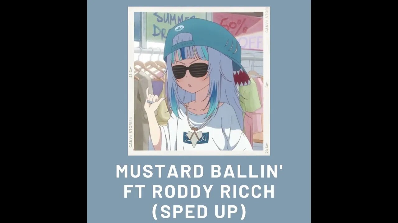 Mustard - Ballin' ft Roddy Ricch sped up