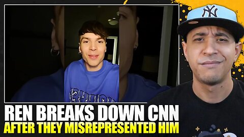 Ren Breaks Down CNN After They Misrepresented Him